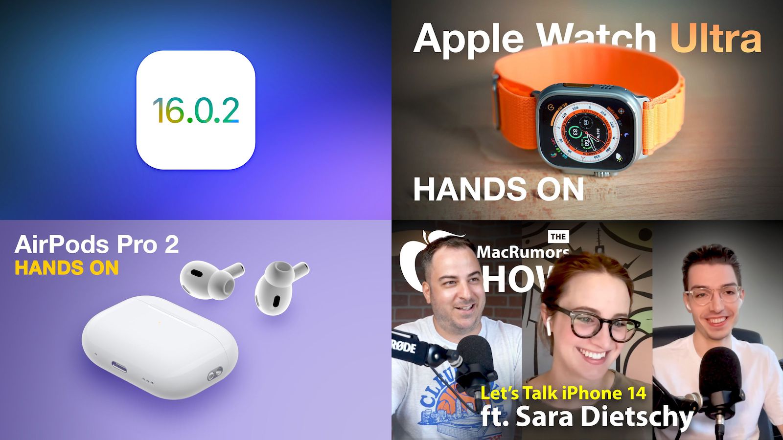 Headlines: iOS 16.0.2 bug fixes, Apple Watch Ultra and AirPods Pro 2 launches, and more