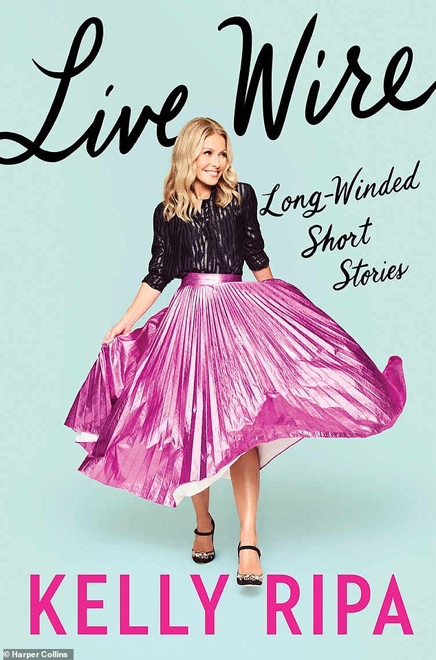 Out Now: Ripa's new memoir, Live Wire: Long-Winded Short Stories, was released in late September