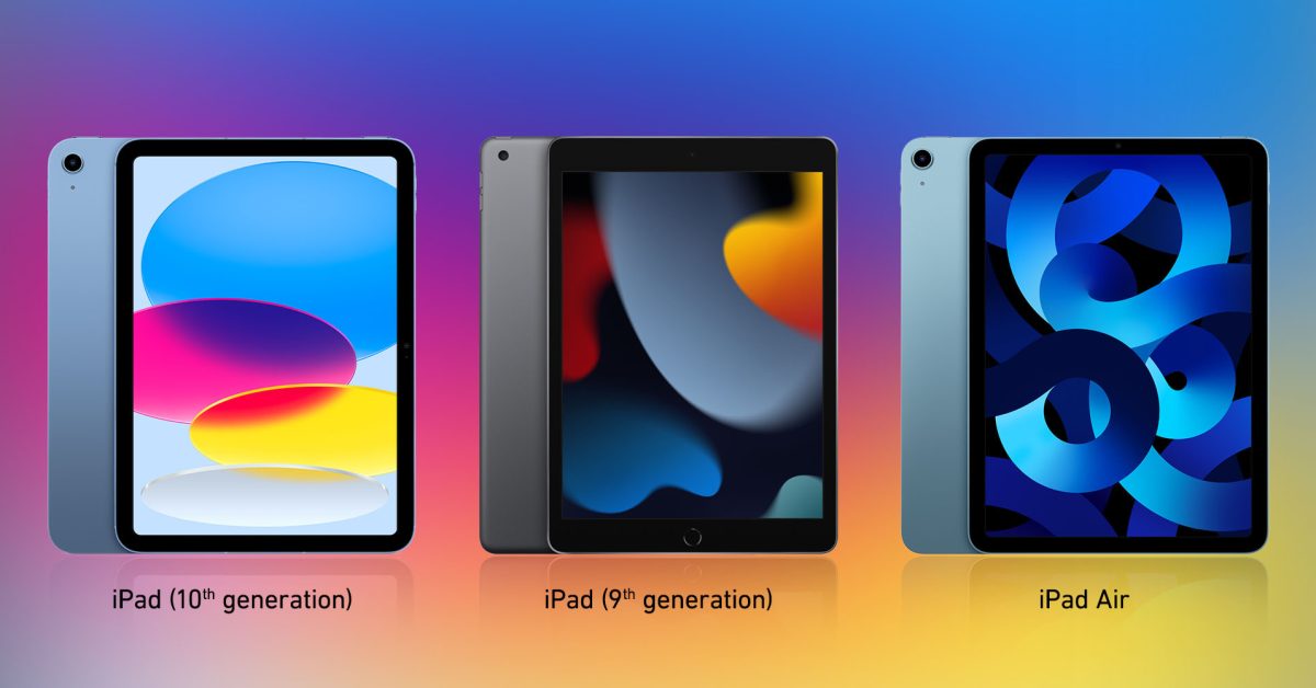 iPad 10 vs 9 vs iPad Air: Comparing the new affordable iPad range